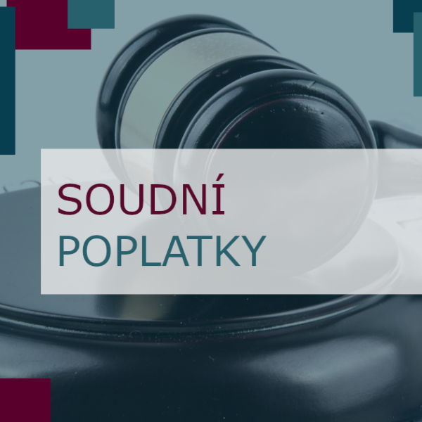 Soudní poplatek náklady řízení